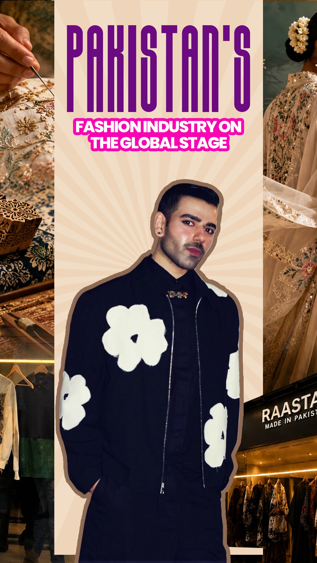 Pakistan’s Fashion Industry on the Global Stage