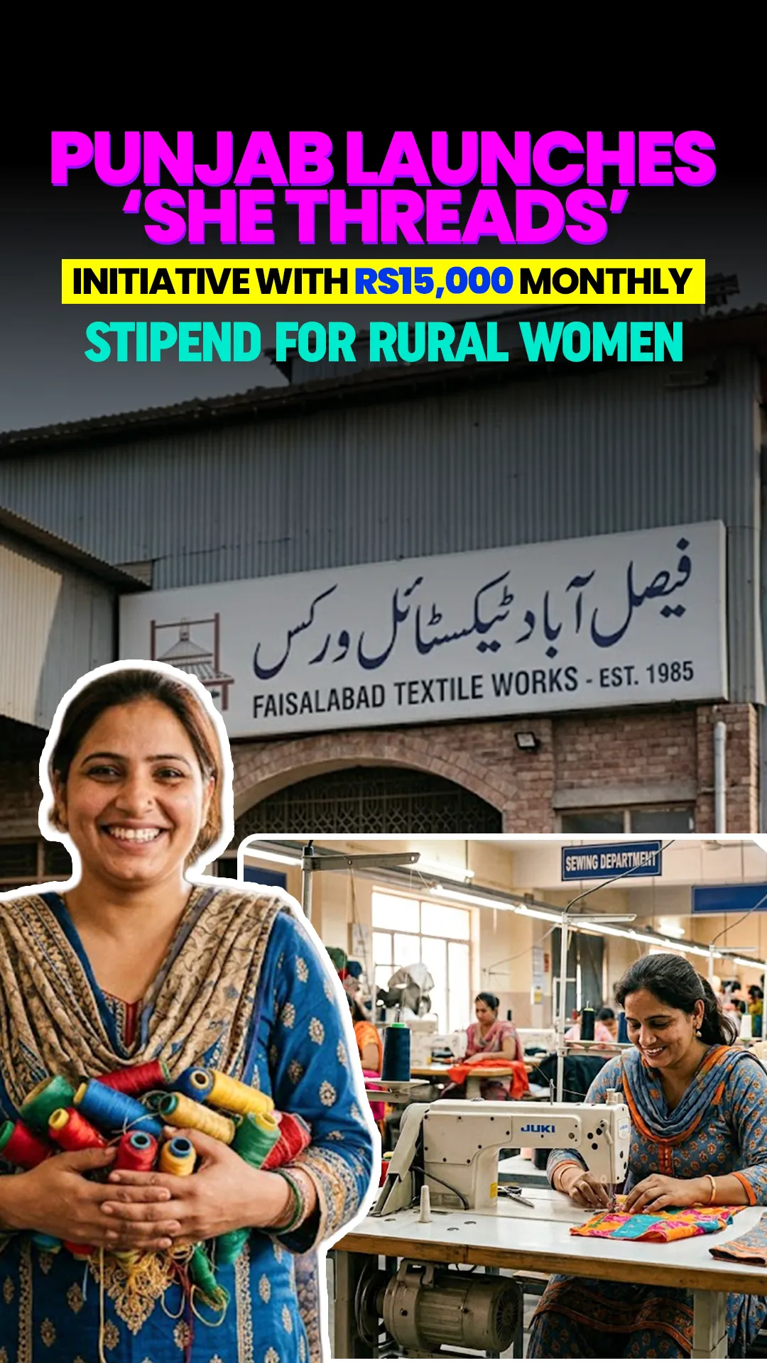 Punjab Launches ‘She Threads’ Initiative with Rs15,000 Monthly Stipend for Rural Women