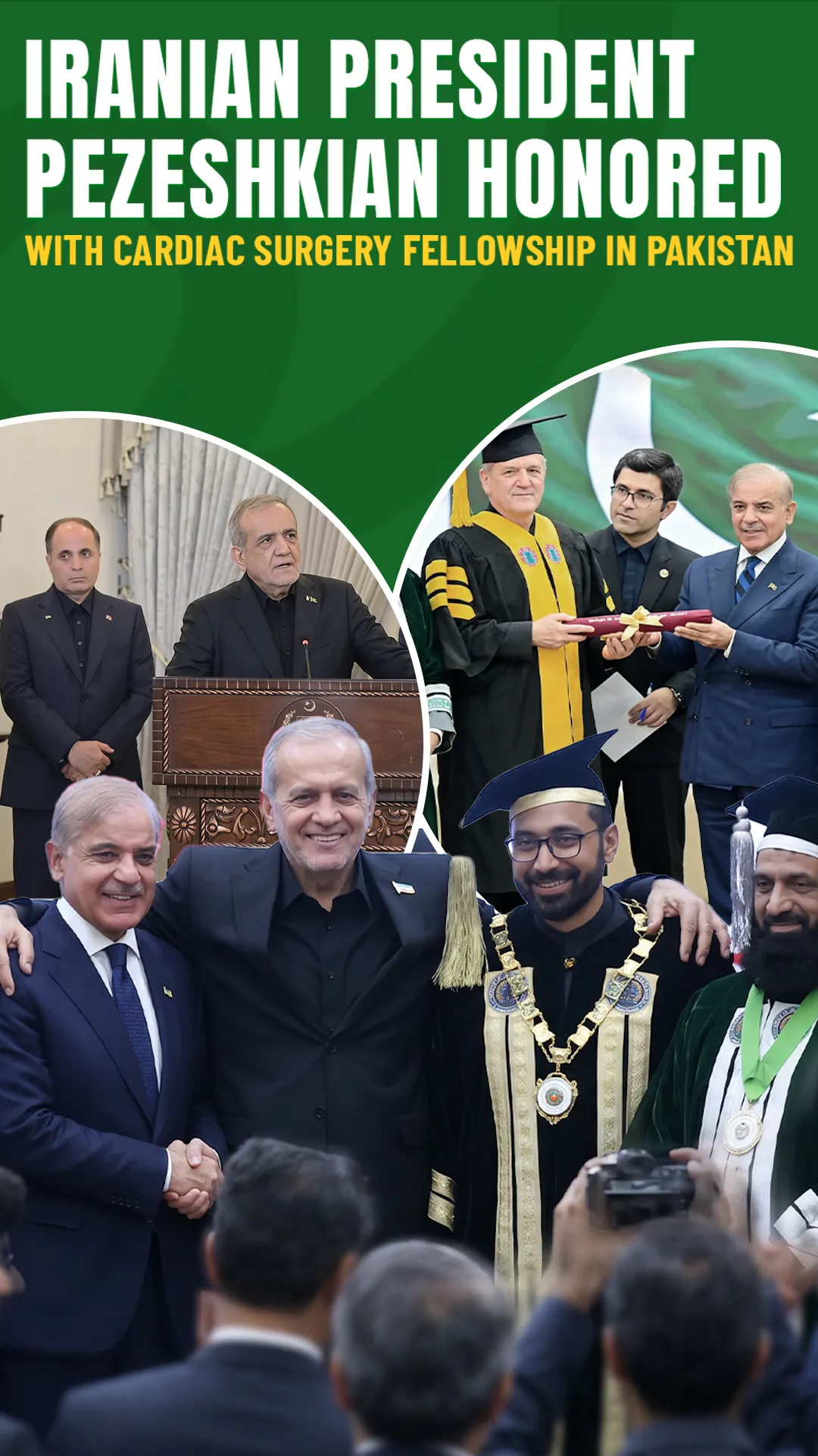 Iranian President Pezeshkian Honored with Cardiac Surgery Fellowship in Pakistan