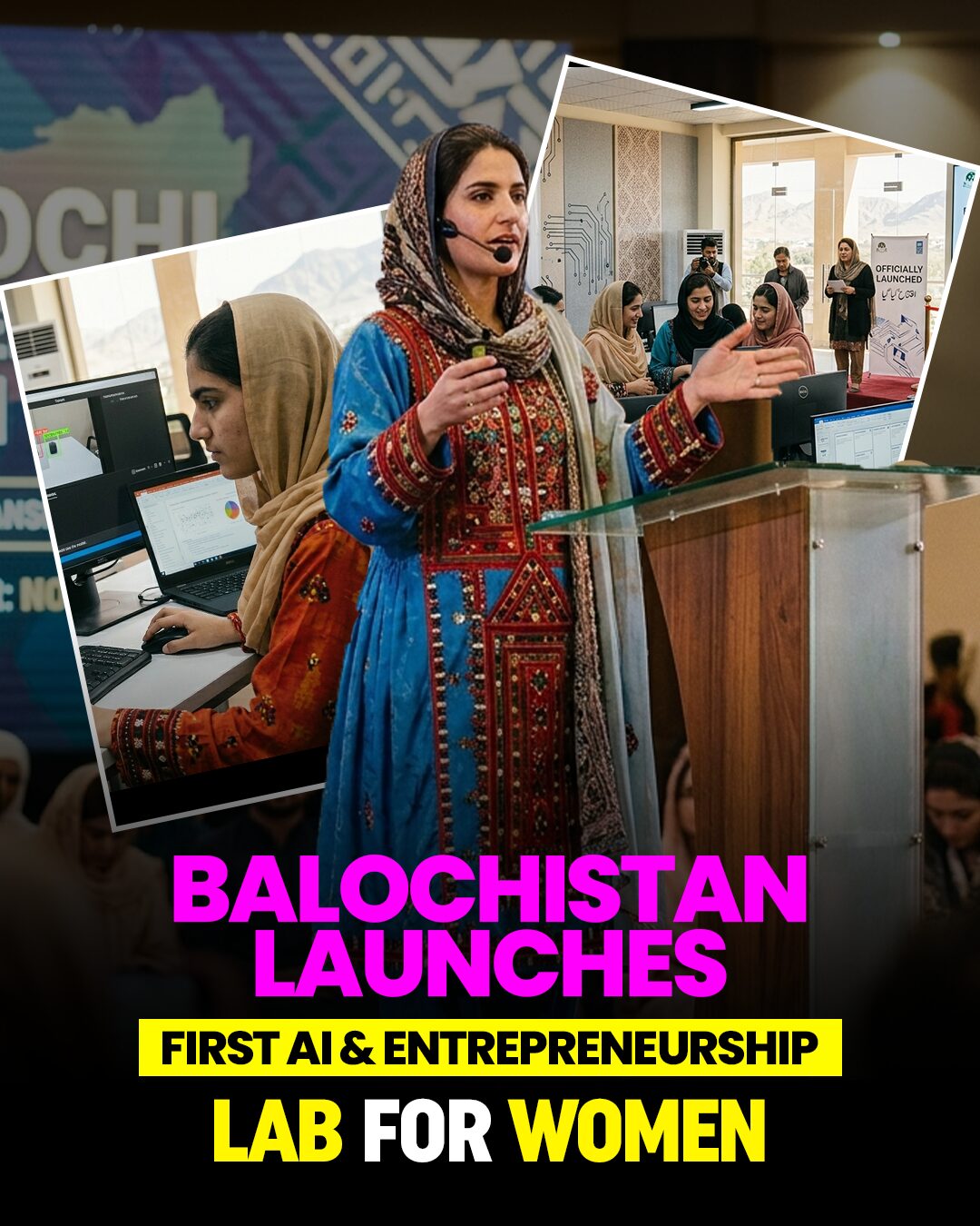 Balochistan Launches First AI & Entrepreneurship Lab for Women