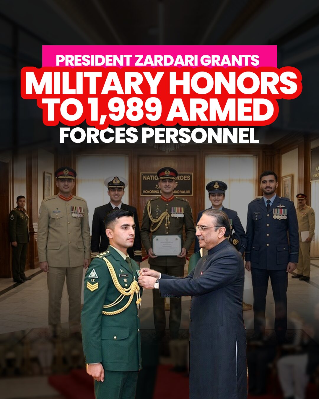 President Zardari Grants Military Honors to 1,989 Armed Forces Personnel