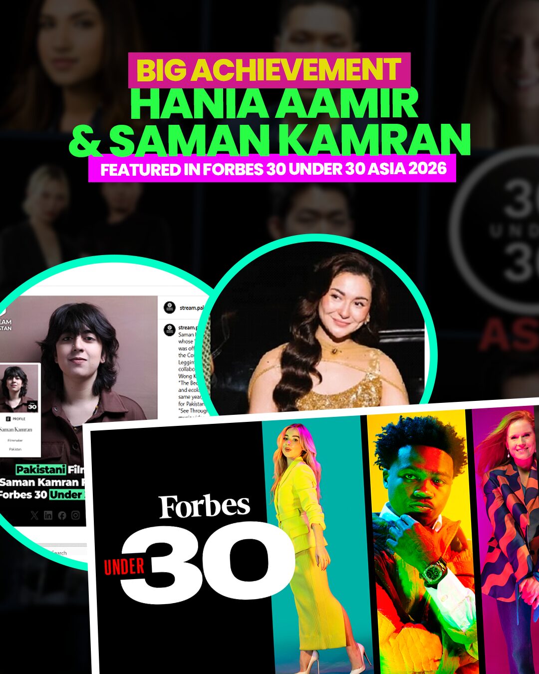 Big Achievement: Hania Aamir & Saman Kamran Featured in Forbes 30 Under 30 Asia 2026