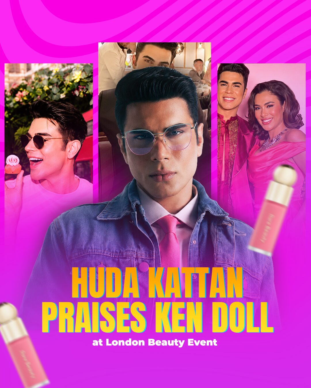 Huda Kattan Praises Ken Doll at London Beauty Event