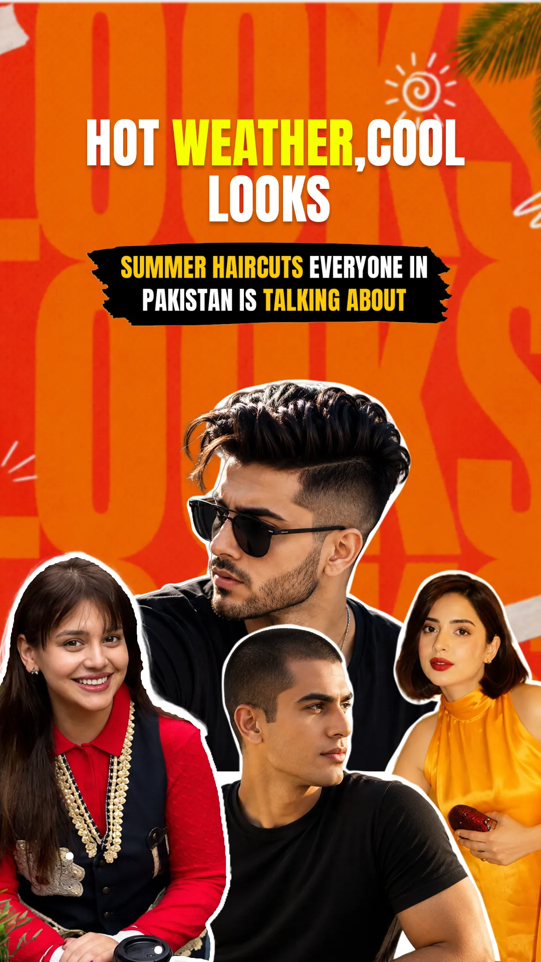 Hot Weather, Cool Looks: Summer Haircuts Everyone in Pakistan Is Talking About