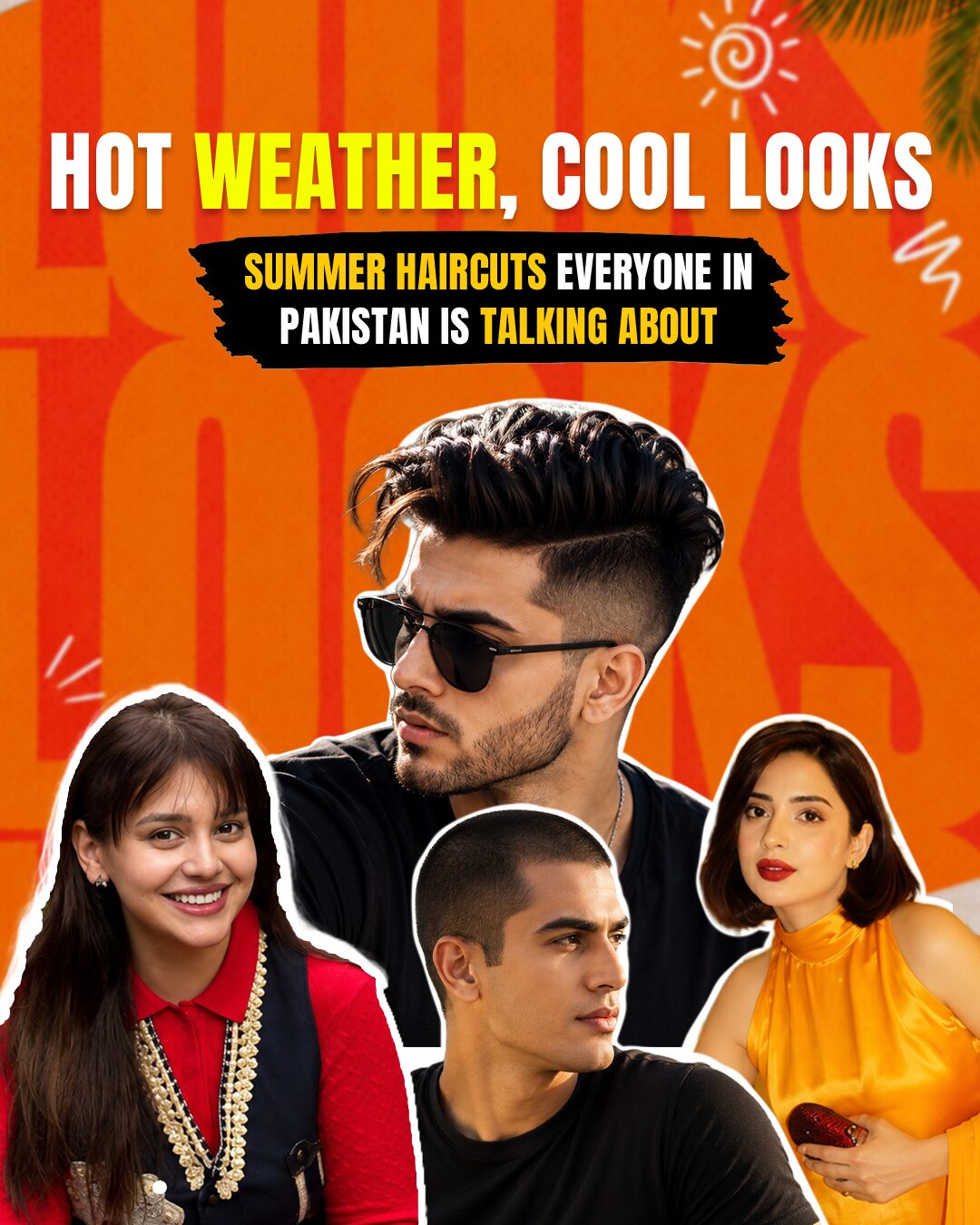 Hot Weather, Cool Looks: Summer Haircuts Everyone in Pakistan Is Talking About