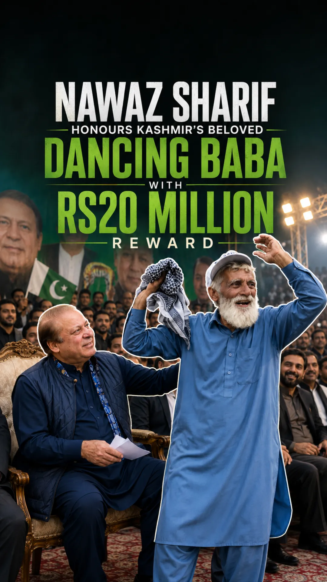 Nawaz Sharif Honours Kashmir’s Beloved Dancing Baba With Rs20 Million Reward