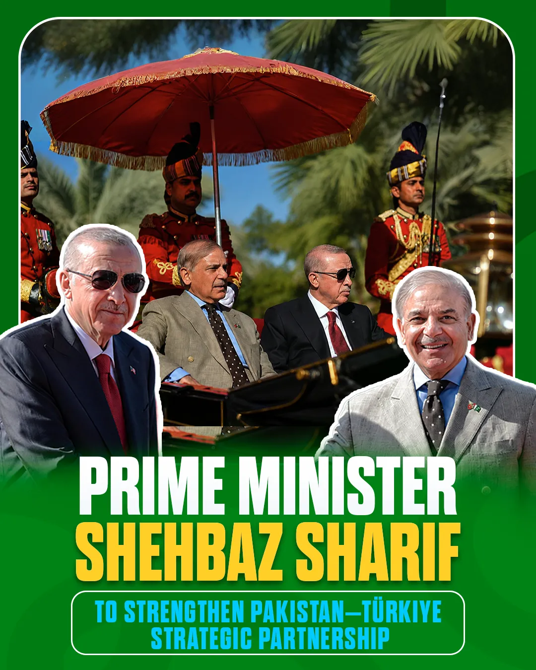 Prime Minister Shehbaz Sharif to Strengthen Pakistan–Türkiye Strategic Partnership