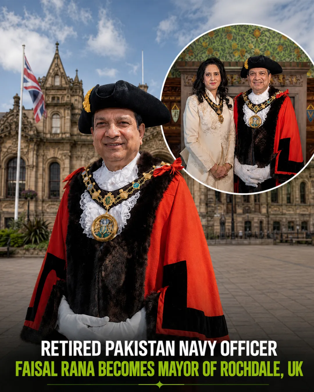 Retired Pakistan Navy Officer Faisal Rana Becomes Mayor of Rochdale, UK