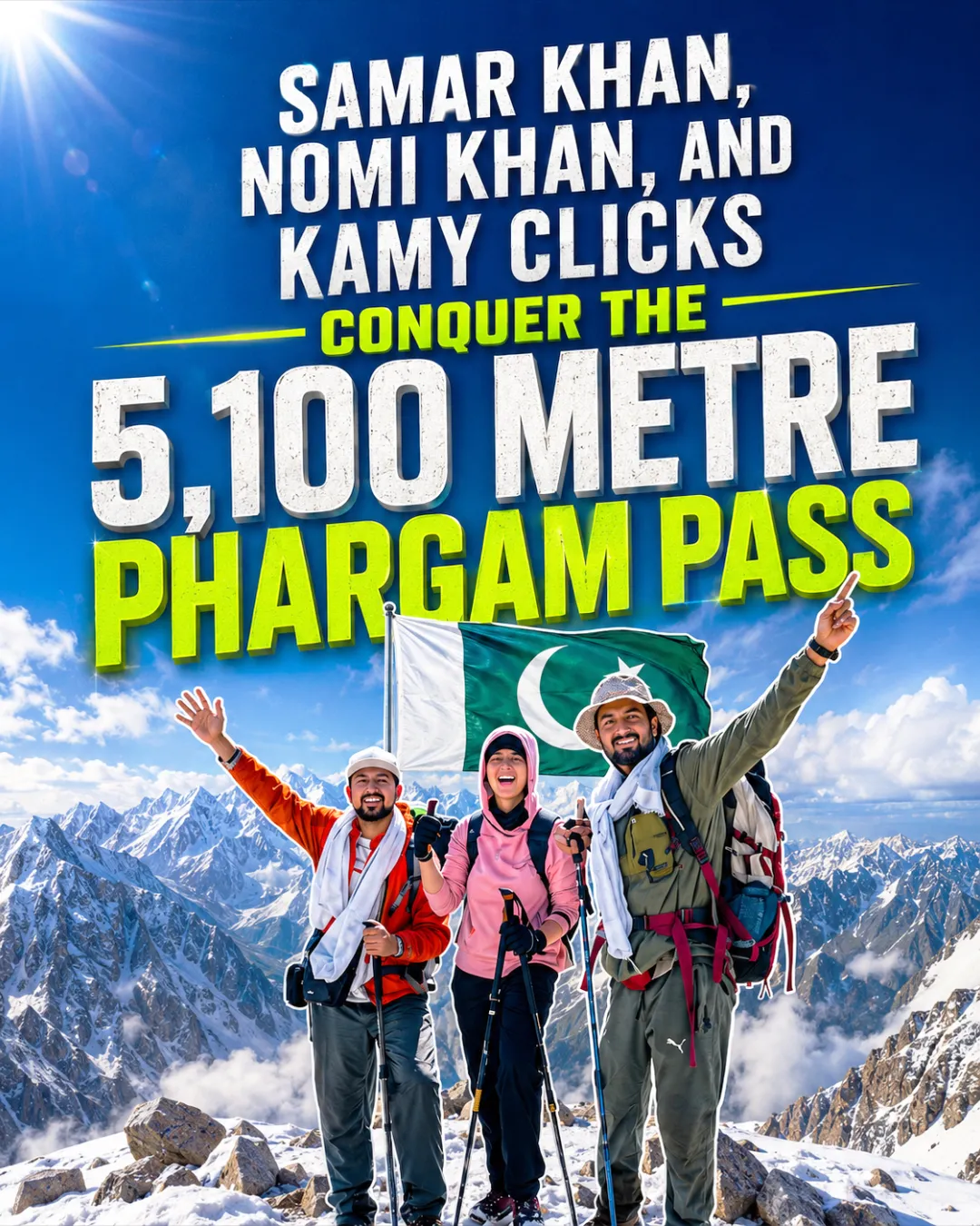 Samar Khan, Nomi Khan, and Kamy Clicks Conquer the 5,100 Metre Phargam Pass