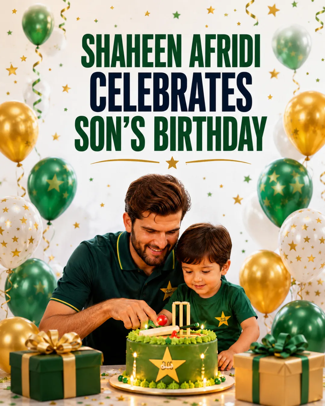 Shaheen Afridi Celebrates Son’s Birthday