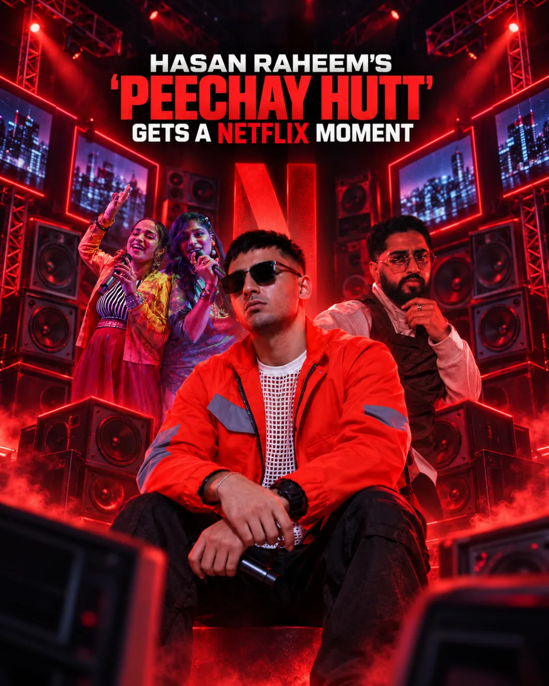 Hasan Raheem’s ‘Peechay Hutt’ Gets A Netflix Moment