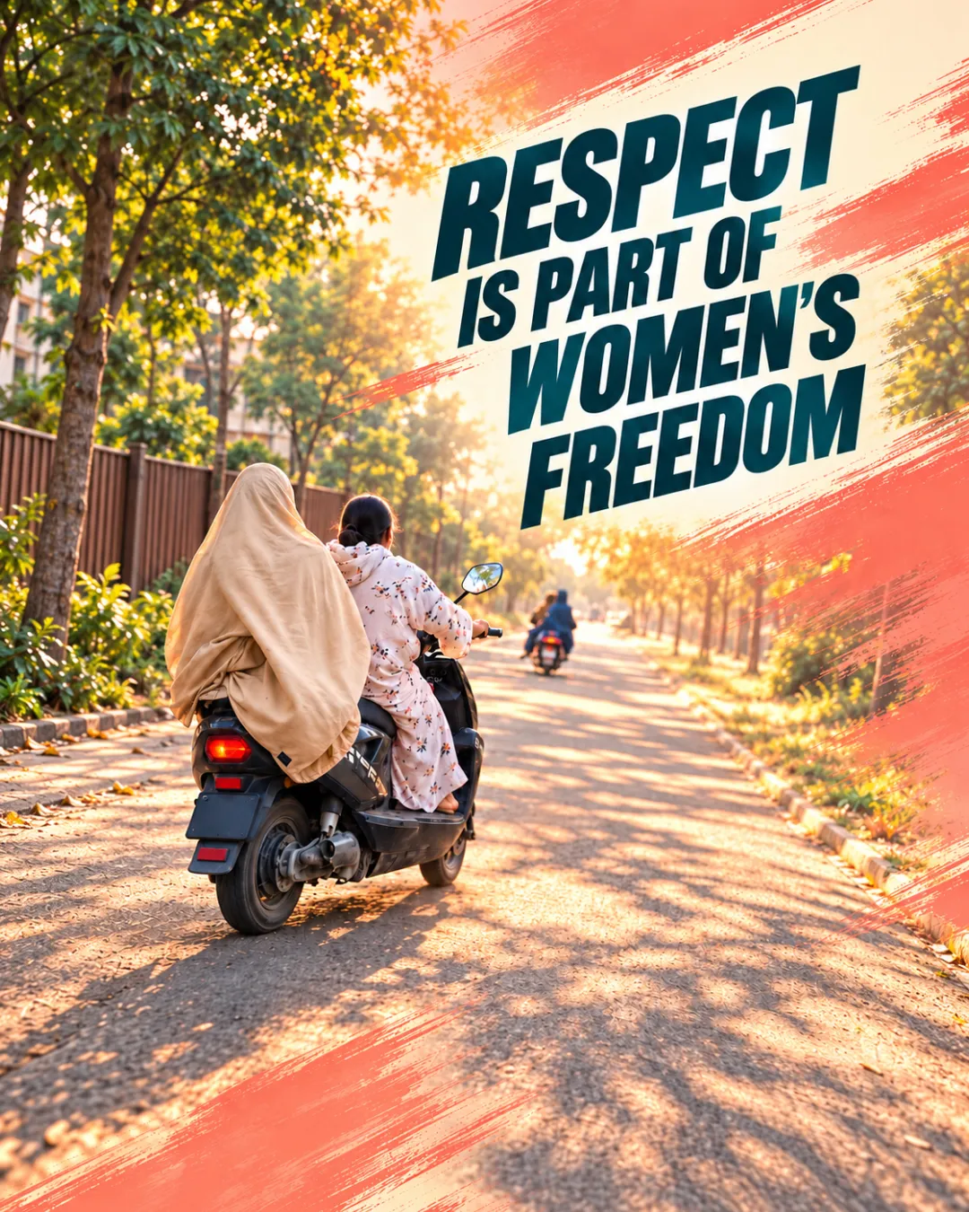 Respect Is Part Of Women’s Freedom