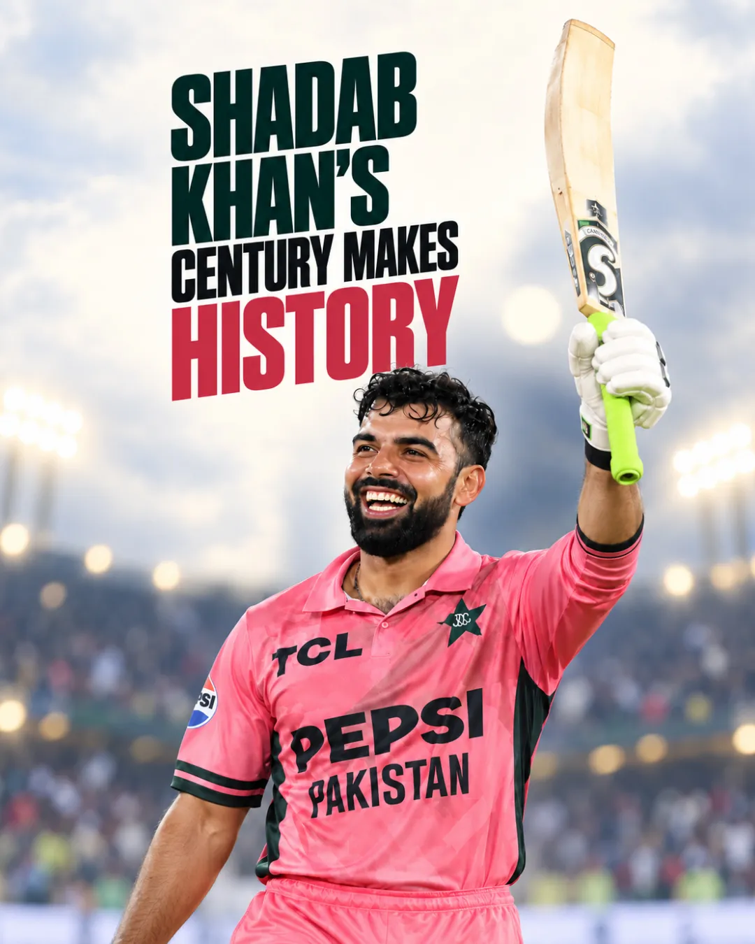 Shadab Khan’s Century Makes History